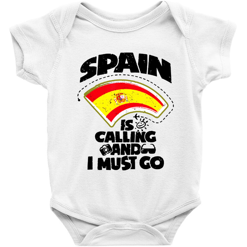 Spain Is Calling And I Must Go Baby Bodysuit by TopTshirt | Artistshot