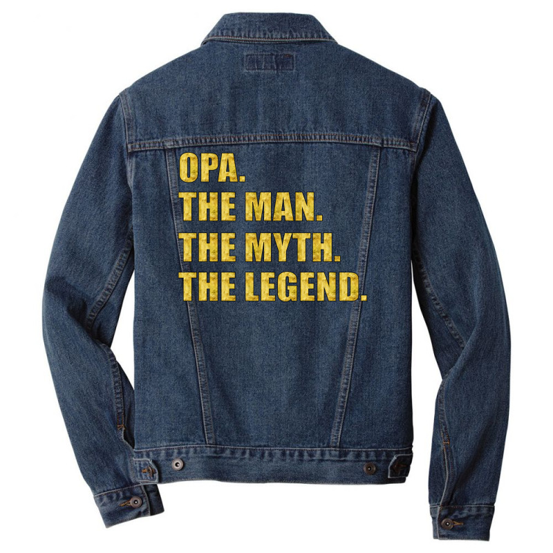 Opa The Man The Myth The Legend Men Denim Jacket | Artistshot