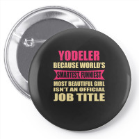 Yodeler Funniest Isn't A Jobtitle Pin-back Button | Artistshot