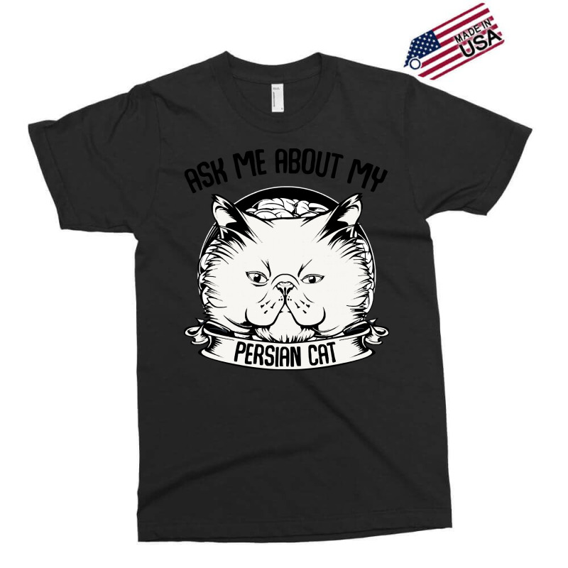 Cat T  Shirt Persian Cat T  Shirt Exclusive T-shirt | Artistshot