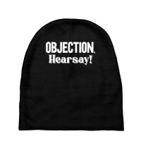 Objection Hearsay T Shirt Baby Beanies | Artistshot