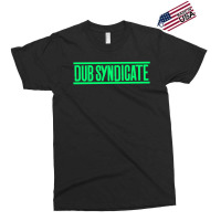 Dub Syndicate Exclusive T-shirt | Artistshot