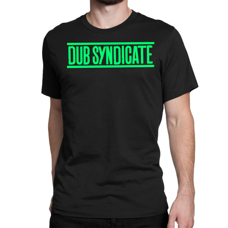 Dub Syndicate Classic T-shirt by garnisflok | Artistshot