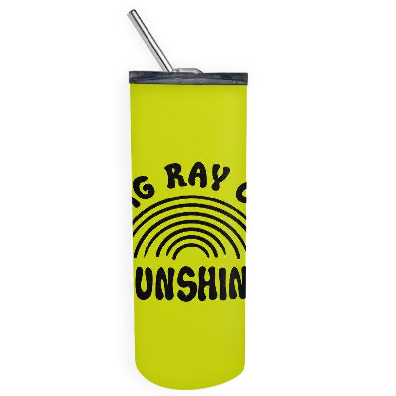 Big Ray Of Sunshine Skinny Tumbler by Nicole Tees | Artistshot