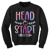 Head Start Teacher Head Start Student T Shirt Youth Sweatshirt | Artistshot