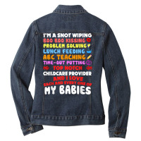 Top Notch Daycare Teacher I Love Each Every One Of My Babies Ladies Denim Jacket | Artistshot