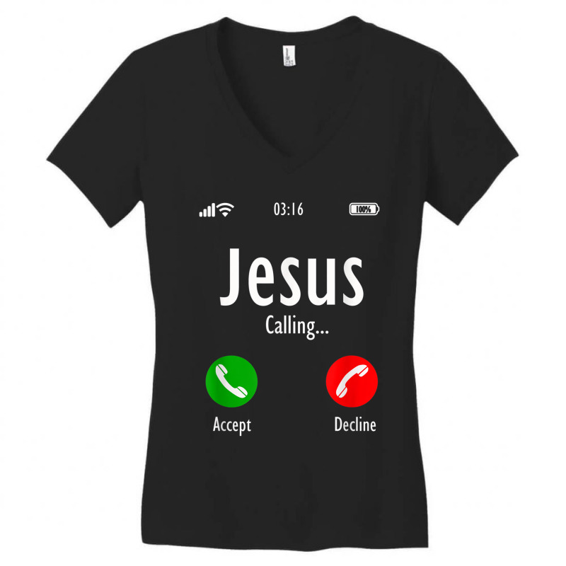 Jesus Is Calling - Christian T Funny Gift Women's V-Neck T-Shirt by Aria-Proctor | Artistshot