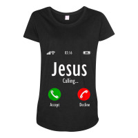 Jesus Is Calling - Christian T Funny Gift Maternity Scoop Neck T-shirt | Artistshot