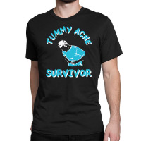 Tummy Ache Survivor Classic T-shirt | Artistshot