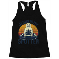 Jesus Is My Spotter Funny Christian Weightlifting Gym My Favorite Peop Racerback Tank | Artistshot