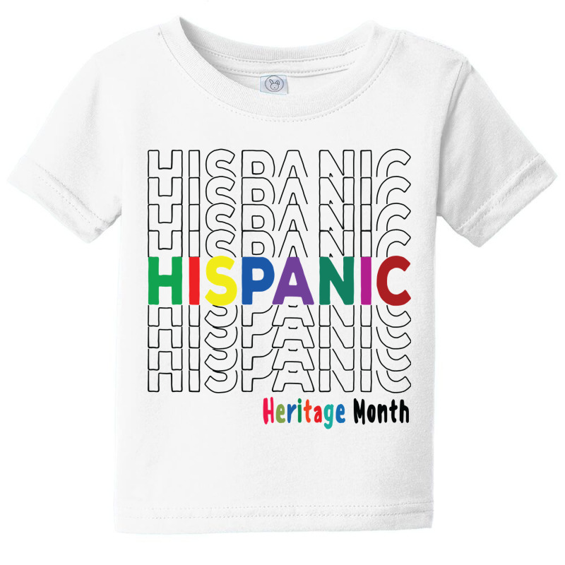 National Hispanic Heritage Month Latin America Culture  Classic T Shir Baby Tee by ChristineWeber89 | Artistshot