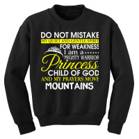 I Am A Mighty Warrior Princess Child Of God T Shirt Youth Sweatshirt | Artistshot