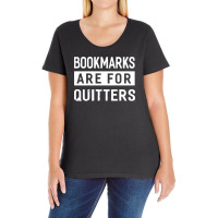 Bookmarks Are For Quitters Ladies Curvy T-shirt | Artistshot