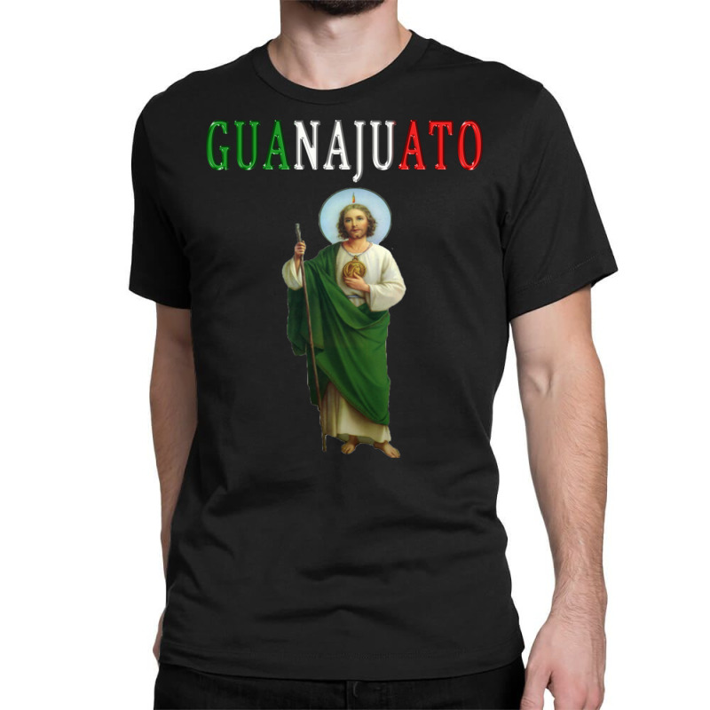 San Judas Tadeo Guanajuato Designs Camisa Mexican Mexico Pullover Hood  Classic T-shirt. By Artistshot