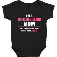 Cool Yorkshire Terrier Mom. Mother's Day Gift Baby Bodysuit | Artistshot