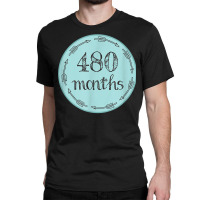 Funny 40th Birthday Shirt Milestone Belly Badge Gift T Shirt Classic T-shirt | Artistshot