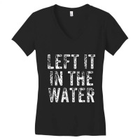 Left It In The Water Christian Faith Baptism Gift Mens My Favorite Women's V-neck T-shirt | Artistshot