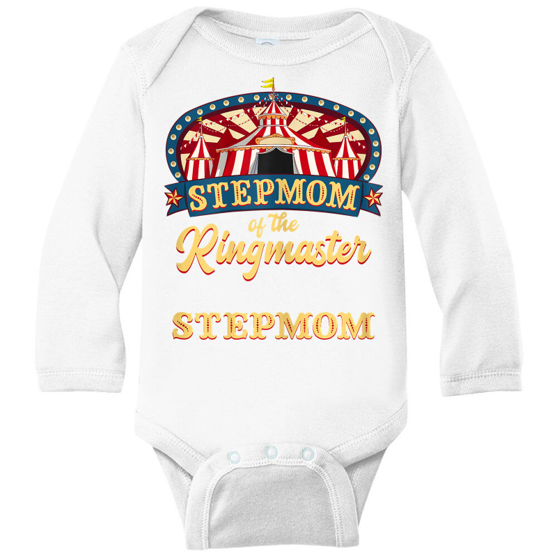 Womens Stepmom Of The Ringmaster I Circus Themed Birthday Party T Shir Long Sleeve Baby Bodysuit by ruffelbzk | Artistshot