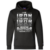 Mens Christian Dad Iron Sharpens Iron Scripture Verse Bible Quote Art  Champion Hoodie | Artistshot