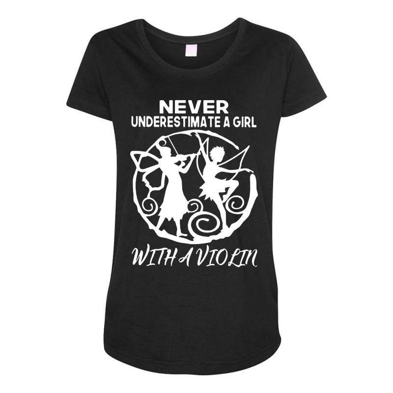 Never Underestimate A Girl With A Violin Essential Maternity Scoop Neck T-shirt by Mito220 | Artistshot