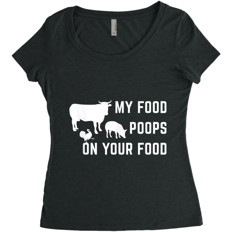 My Food Poops On Your Food Funny Men Women's Triblend Scoop T-shirt by Aria-Proctor | Artistshot