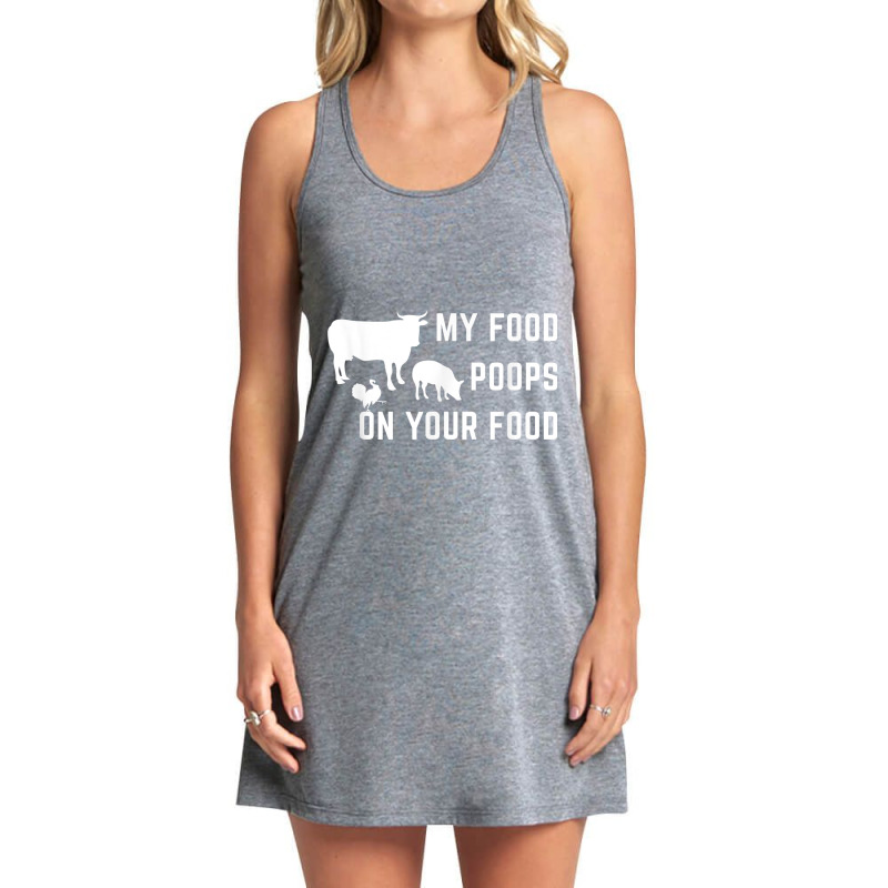 My Food Poops On Your Food Funny Men Tank Dress by Aria-Proctor | Artistshot