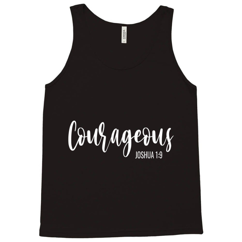 Need Courage From God Christian Faith Inspirational Women Men Tank Top by Aria-Proctor | Artistshot