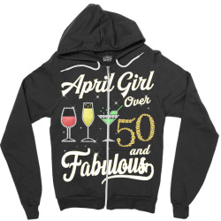 Doryti April Girl You Know About Perfect Woman Zip Hooded Sweatshirt
