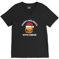 Happy Holidays With Cheese V-neck Tee | Artistshot