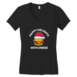 happy holidays with cheese Women's V-Neck T-Shirt | Artistshot