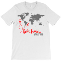 World Map  Oahu Hawaii Map Matching Family Vacation T Shirt T-shirt | Artistshot