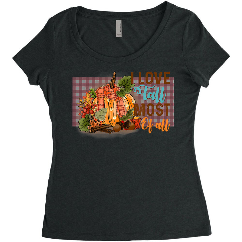 Women's I Love Fall Most Of All, Fall Season Autumnal Leaves T Shirt Women's Triblend Scoop T-shirt by moneyydopoienlc | Artistshot