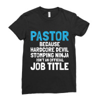 Pastor Hardcore Devil Stomping Ninja Job Titlec Cartoon Character Ladies Fitted T-shirt | Artistshot