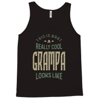 Really Cool Grampa Tank Top | Artistshot