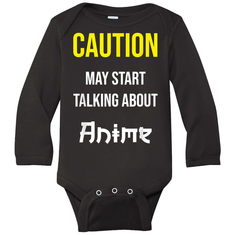 Caution   May Start Talking About Anime T Shirt Long Sleeve Baby Bodysuit | Artistshot