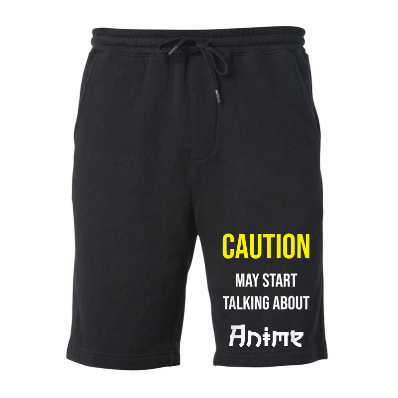 Caution   May Start Talking About Anime T Shirt Fleece Short | Artistshot