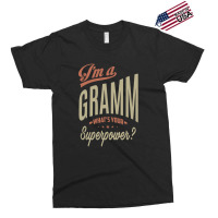 I'm A Gramm Exclusive T-shirt | Artistshot