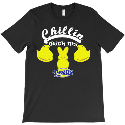 Chillin With My Peeps T-shirt Designed By Decka Juanda
