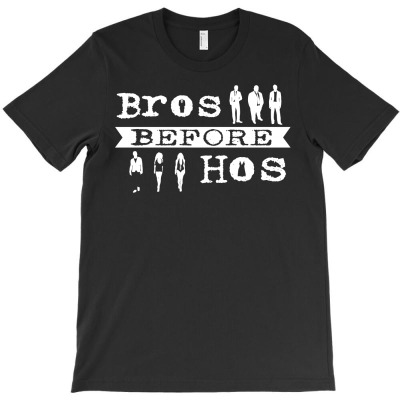 Bros Before Hos T-shirt Designed By Decka Juanda