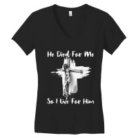 Christian Bible Verse - Jesus Died For Me Women's V-neck T-shirt | Artistshot