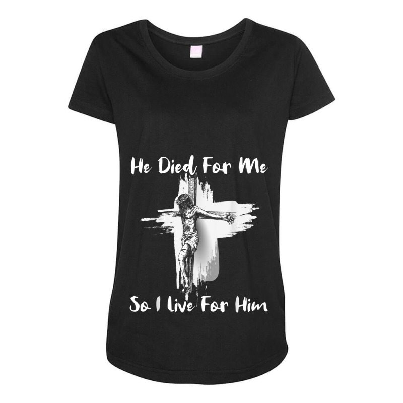 Christian Bible Verse - Jesus Died For Me Maternity Scoop Neck T-shirt by TyDesign | Artistshot