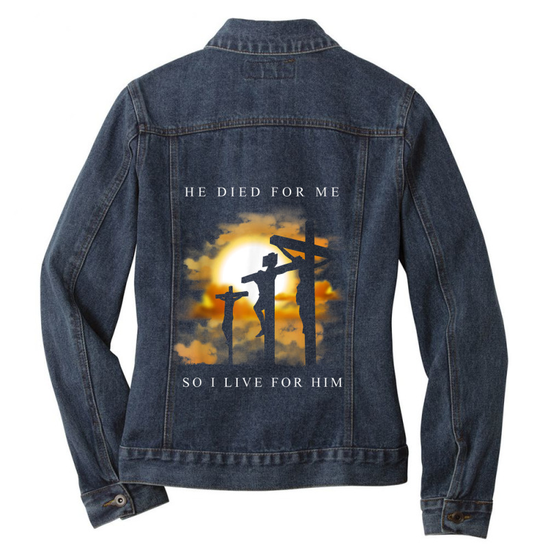 Christian Bible Verse - Jesus Died For Me Ladies Denim Jacket by TyDesign | Artistshot