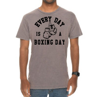 Every Day Is A Boxing Day Fighting T-shirt Boxer Fighter Vintage T-shirt | Artistshot