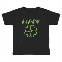 Lucky Sign Language  Deaf St Patricks Day Irish Asl Tee Toddler T-shirt | Artistshot