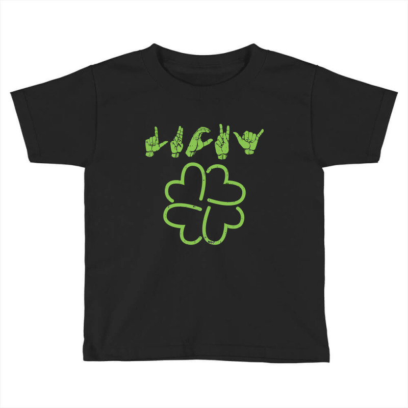 Lucky Sign Language  Deaf St Patricks Day Irish Asl Tee Toddler T-shirt by bakien89 | Artistshot