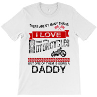 This Daddy Loves Motorcycles T-shirt | Artistshot
