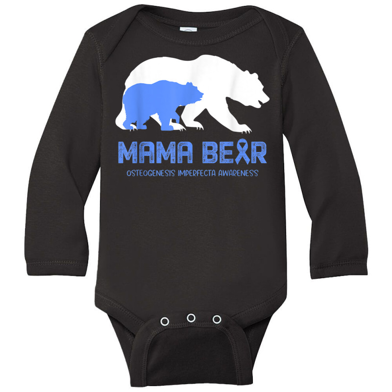 Mama Bear Osteogenesis Imperfecta Awareness Shirt Long Sleeve Baby Bodysuit by RosalbaIncorvaia | Artistshot