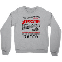 This Daddy Loves Motorcycles Crewneck Sweatshirt | Artistshot