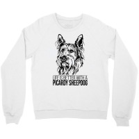 Life Is Better Picardy Sheepdog Dog Saying Dog T Shirt Crewneck Sweatshirt | Artistshot