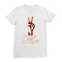 Power To The Peaceful Ladies Fitted T-shirt | Artistshot